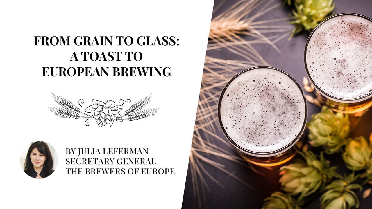 From Grain to Glass: A toast to European brewing